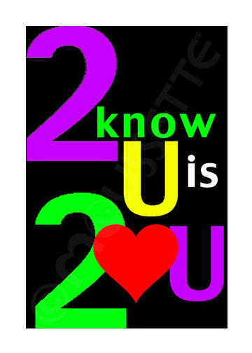 2 know u is 2 love u card